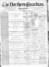 Northern Guardian (Hartlepool) Saturday 05 December 1891 Page 1