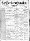 Northern Guardian (Hartlepool) Monday 07 December 1891 Page 1