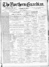 Northern Guardian (Hartlepool) Thursday 10 December 1891 Page 1