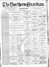 Northern Guardian (Hartlepool) Saturday 12 December 1891 Page 1