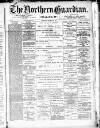 Northern Guardian (Hartlepool) Wednesday 23 December 1891 Page 1