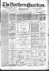 Northern Guardian (Hartlepool) Wednesday 09 March 1892 Page 1
