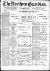 Northern Guardian (Hartlepool) Saturday 23 April 1892 Page 1