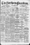 Northern Guardian (Hartlepool) Saturday 27 January 1894 Page 1