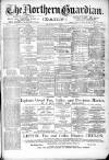 Northern Guardian (Hartlepool) Wednesday 28 March 1894 Page 1