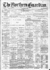 Northern Guardian (Hartlepool) Thursday 09 May 1895 Page 1