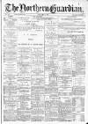 Northern Guardian (Hartlepool) Tuesday 14 May 1895 Page 1