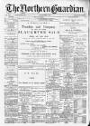 Northern Guardian (Hartlepool) Saturday 01 June 1895 Page 1