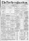 Northern Guardian (Hartlepool) Tuesday 30 July 1895 Page 1