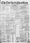 Northern Guardian (Hartlepool) Tuesday 11 February 1896 Page 1