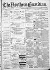 Northern Guardian (Hartlepool) Saturday 11 July 1896 Page 1