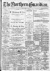 Northern Guardian (Hartlepool) Tuesday 02 February 1897 Page 1
