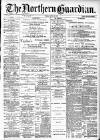 Northern Guardian (Hartlepool) Tuesday 13 April 1897 Page 1