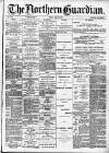 Northern Guardian (Hartlepool) Friday 30 April 1897 Page 1