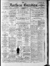 Northern Guardian (Hartlepool) Saturday 07 January 1899 Page 1