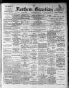 Northern Guardian (Hartlepool) Tuesday 25 April 1899 Page 1