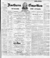 Northern Guardian (Hartlepool) Monday 18 February 1901 Page 1