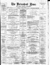 Birkenhead News Saturday 13 September 1879 Page 1