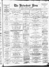 Birkenhead News Saturday 07 February 1880 Page 1