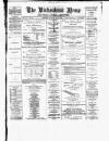 Birkenhead News Saturday 15 May 1880 Page 1