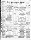 Birkenhead News Saturday 20 January 1883 Page 1