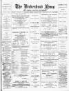 Birkenhead News Saturday 03 February 1883 Page 1