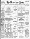 Birkenhead News Saturday 17 February 1883 Page 1