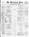 Birkenhead News Saturday 14 April 1883 Page 1