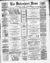 Birkenhead News Wednesday 06 August 1884 Page 1
