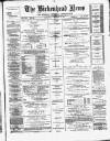 Birkenhead News Saturday 13 September 1884 Page 1