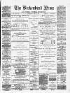Birkenhead News Wednesday 13 May 1885 Page 1