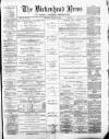 Birkenhead News Saturday 20 March 1886 Page 1