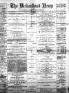 Birkenhead News Saturday 06 November 1886 Page 1
