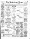 Birkenhead News Saturday 24 March 1888 Page 1