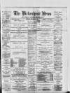 Birkenhead News Saturday 02 February 1889 Page 1