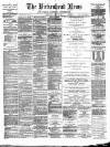 Birkenhead News Wednesday 26 March 1890 Page 1