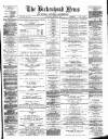 Birkenhead News Saturday 02 August 1890 Page 1