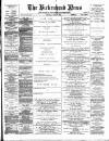 Birkenhead News Saturday 16 April 1892 Page 1