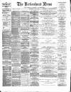 Birkenhead News Wednesday 08 June 1892 Page 1