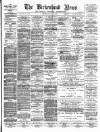 Birkenhead News Wednesday 01 March 1893 Page 1