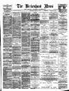 Birkenhead News Wednesday 30 August 1893 Page 1