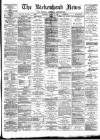Birkenhead News Saturday 24 March 1894 Page 1