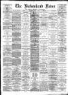Birkenhead News Saturday 07 July 1894 Page 1
