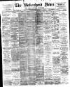 Birkenhead News Wednesday 12 May 1897 Page 1