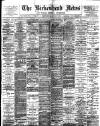 Birkenhead News Wednesday 08 December 1897 Page 1