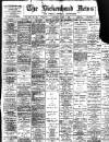 Birkenhead News Saturday 04 March 1899 Page 1