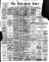Birkenhead News Wednesday 22 March 1899 Page 1
