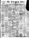 Birkenhead News Saturday 08 April 1899 Page 1