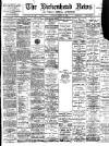 Birkenhead News Saturday 17 June 1899 Page 1