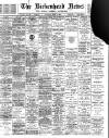 Birkenhead News Saturday 01 July 1899 Page 1